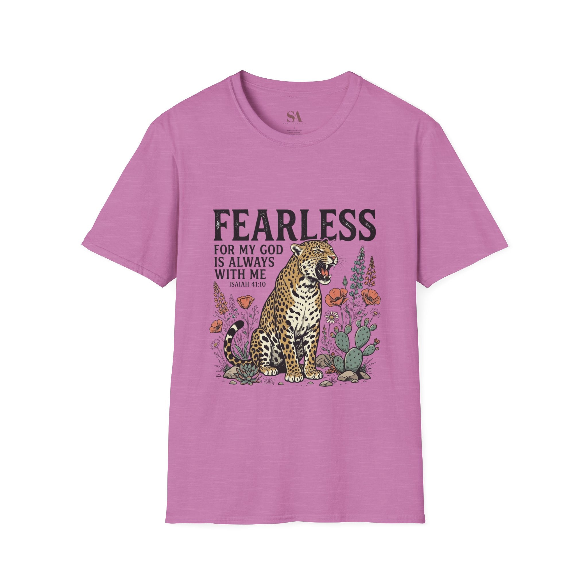 Fearless Leopard Christian T-Shirt — "Fearless for My God is Always With Me" (Isaiah 41:10)