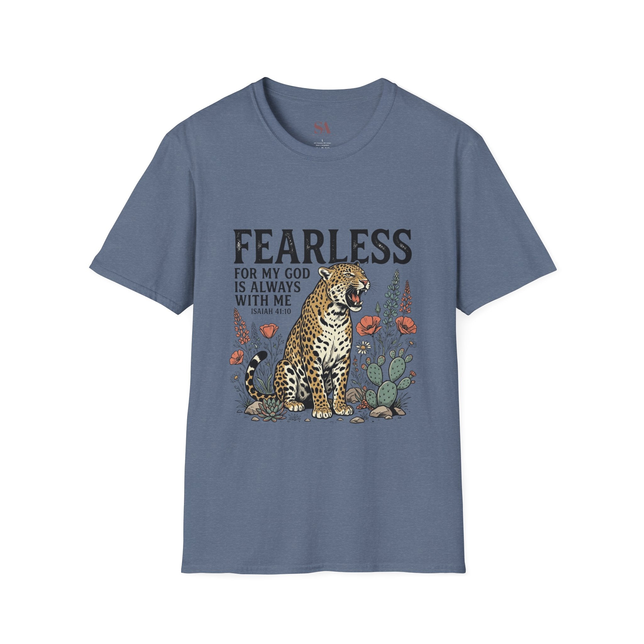 Fearless Leopard Christian T-Shirt — "Fearless for My God is Always With Me" (Isaiah 41:10)