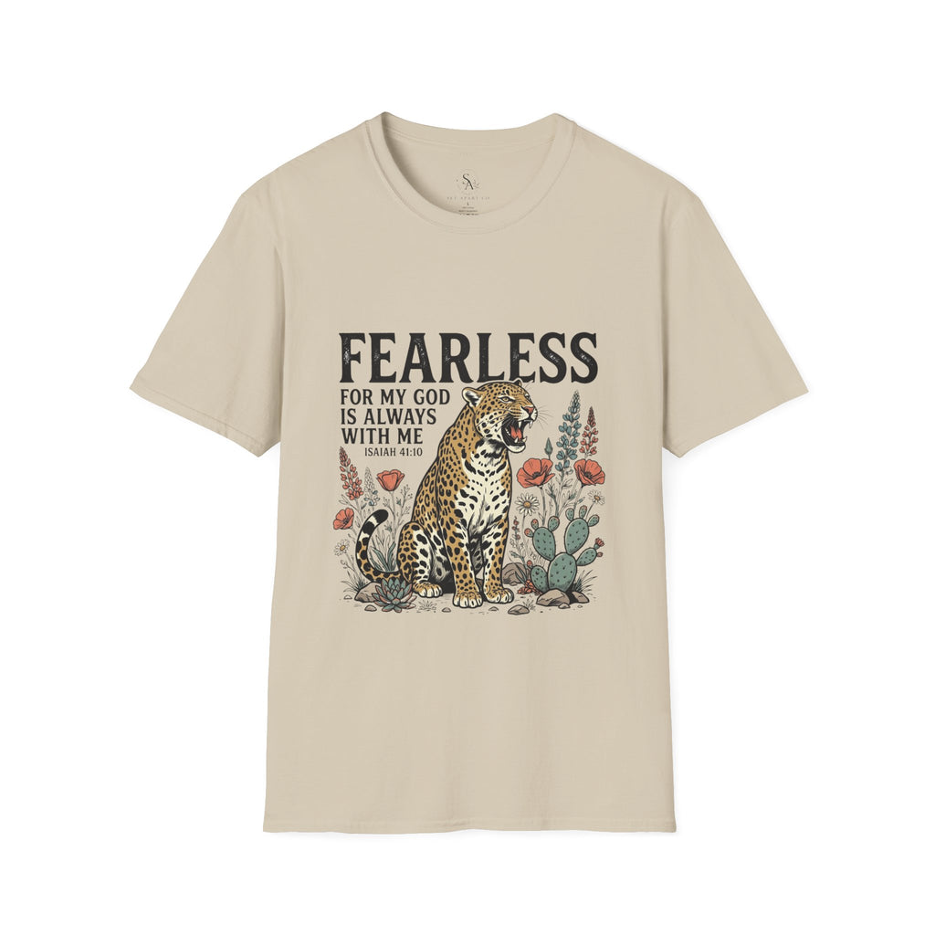 Fearless Leopard Christian T-Shirt — "Fearless for My God is Always With Me" (Isaiah 41:10)