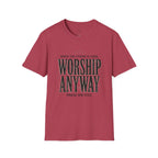 Worship Anyway T‑Shirt — "When the Storm is Loud" Christian Faith Tee
